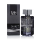 Tush Eau De Parfum No:602